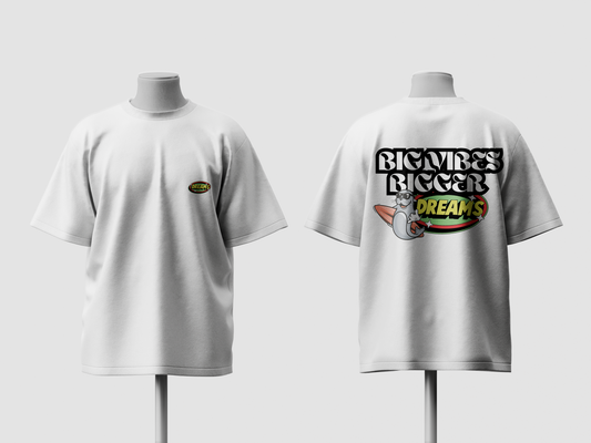 BIG VIBES BIGGER DREAMS